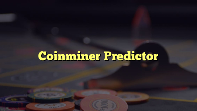 Coinminer Predictor