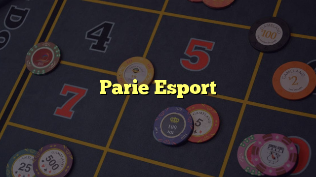 Parie Esport