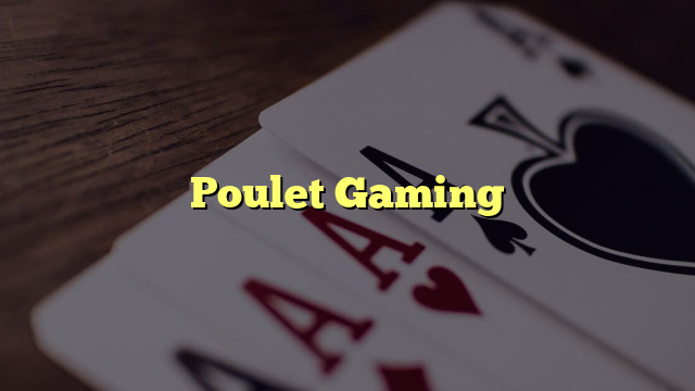 Poulet Gaming