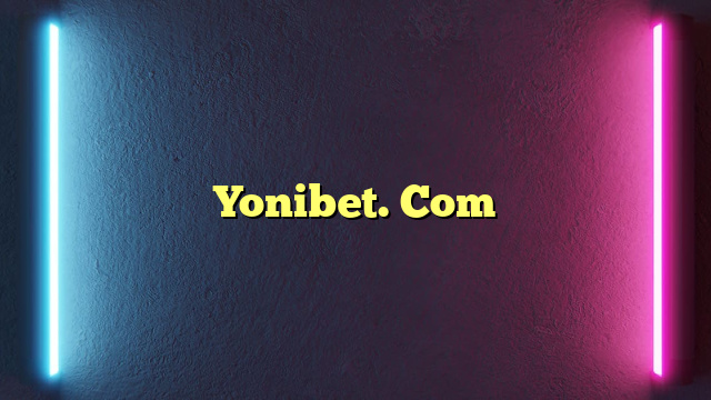 Yonibet. Com