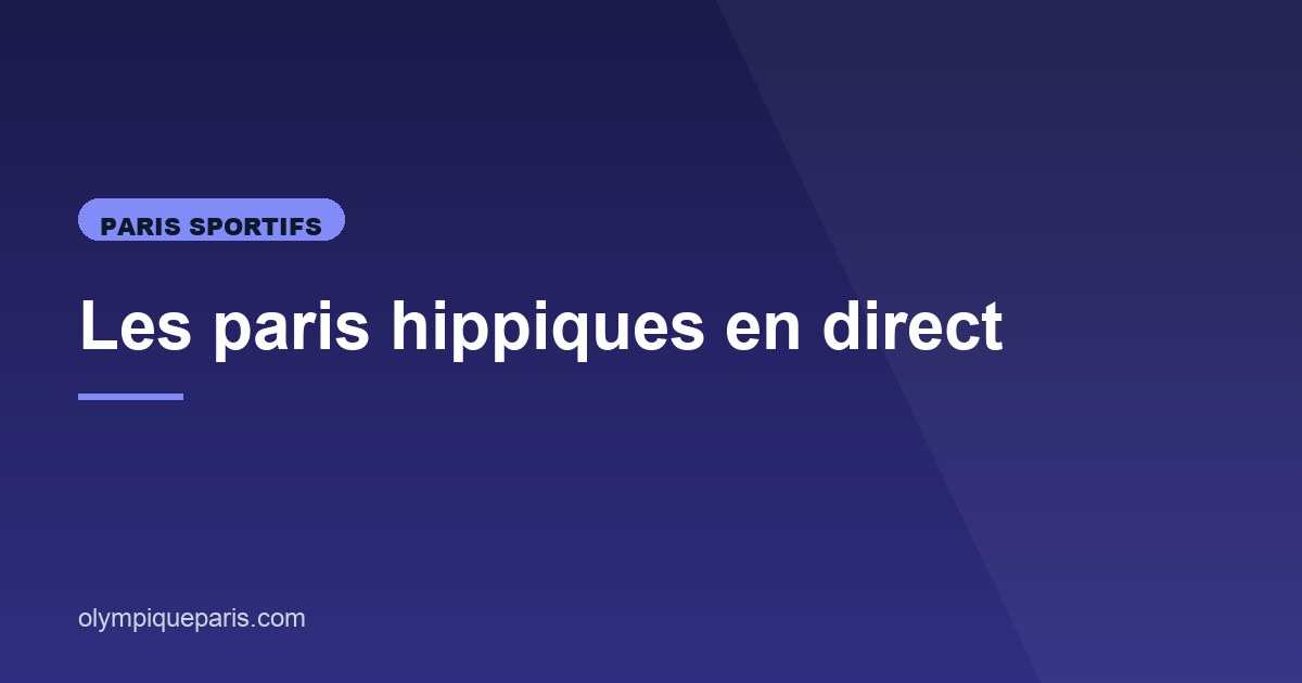 Illustration de l'article consacré aux paris hippiques en direct