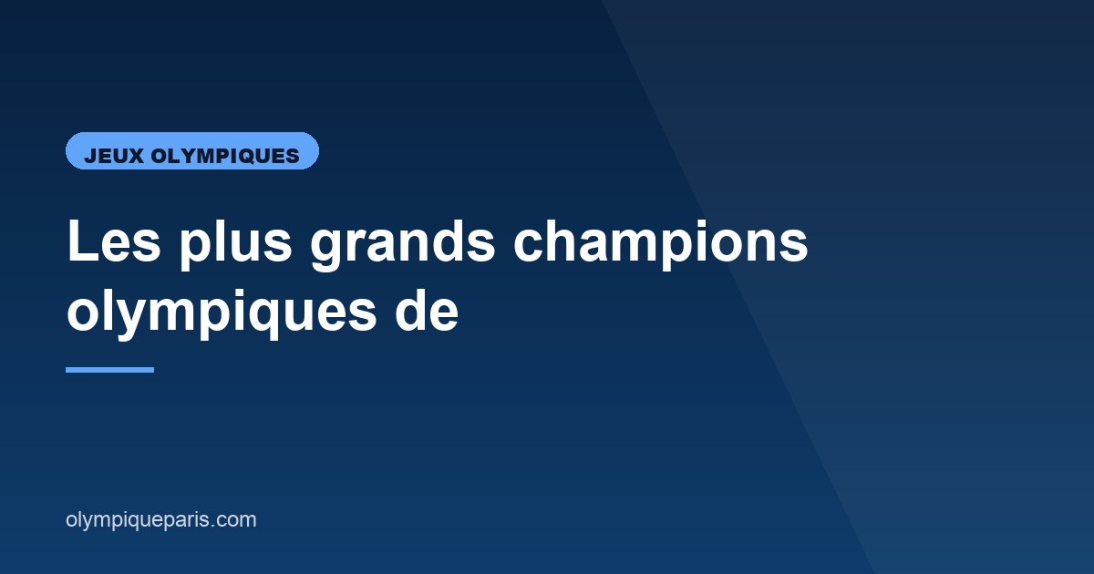 Illustration de l'article consacré aux champions olympiques